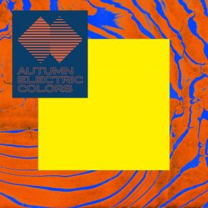 Download track Fine Love Autumn Electric Colors