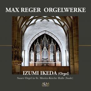 Download track Introduktion, Passacaglia Und Fuge E-Moll, Op. 127: Passacaglia Izumi Ikeda