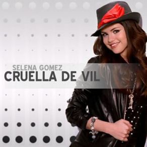 Download track Cruella De Vil Selena Gomez & The Scene