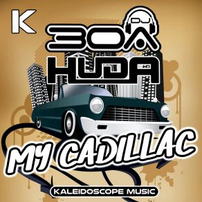 Download track MY CADILLAC DJ30A