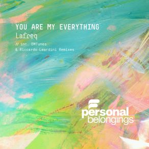 Download track You Are My Everything (Radio Edit) Lafreq