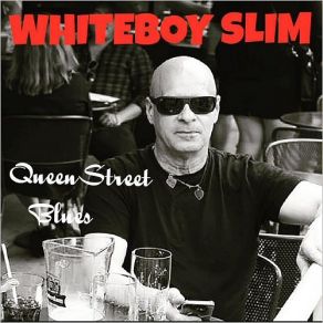 Download track Everybody's Got To Be Somebody's Bitch Some Time Whiteboy Slim