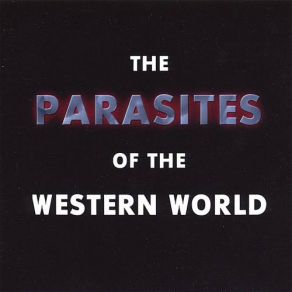 Download track Mo The Parasites Of The Western World