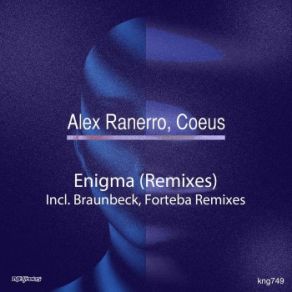 Download track Enigma (Braunbeck Remix) Alex Ranerro, Coeus