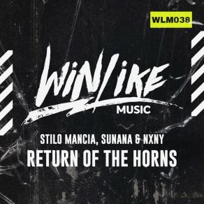 Download track Return Of The Horns (Original Mix) NXNY