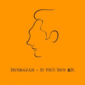 Download track Is This Dub DubRaJah