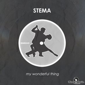 Download track My Wonderful Thing Original Mix Stema