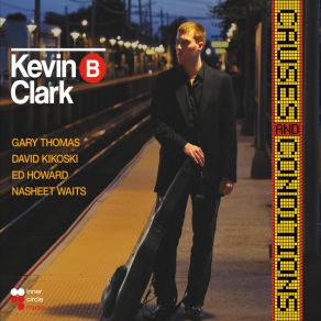 Download track The Current Kevin B. Clark