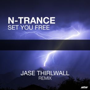 Download track Set You Free (Jase Thirlwall Remix) N - Trance