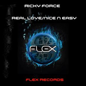 Download track Nice N Easy Ricky Force