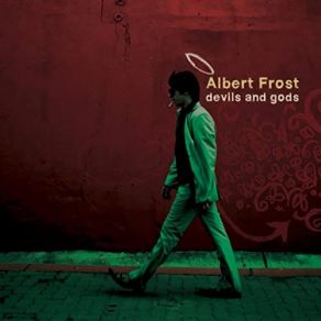 Download track Devils & Gods Albert Frost