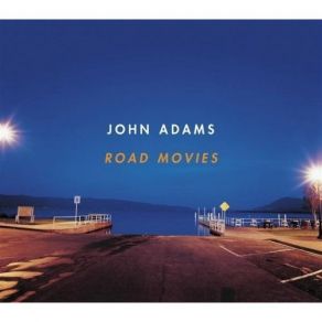 Download track 6. Hallelujah Junction 1996 - III John Adams