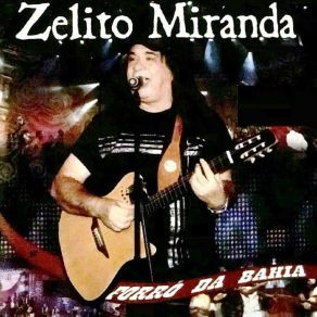 Download track Vá Morar Com O Diabo / Penerô Xerém Zelito Miranda