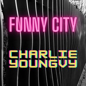 Download track Saving Times Charlie Youngvy