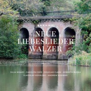 Download track Neue Liebeslieder Walzer, Op. 65: 3. An Jeder Hand Die Finger Vladislav Kovalsky, Douglas Clark, Carolyn Cope, Kenneth Budka, Andrew Kosinski, Julia Whary