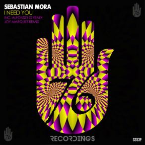 Download track I Need You (Joy Marquez Remix) Sebastian Mora