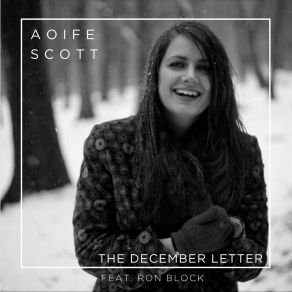 Download track The December Letter (2018 Radio Edit) Ron Block, Aoife Scott