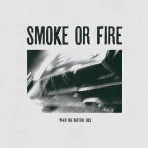 Download track Looking Forward Smoke Or Fire