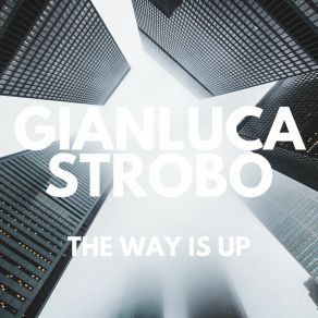 Download track Accelerazione Gianluca Strobo