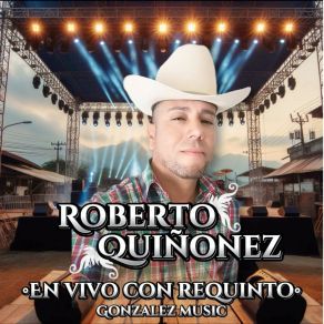 Download track Tristes Recuerdos (En Vivo) Roberto Quiñonez