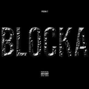 Download track Blocka Pusha T