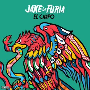 Download track El Chapo Jake La Furia