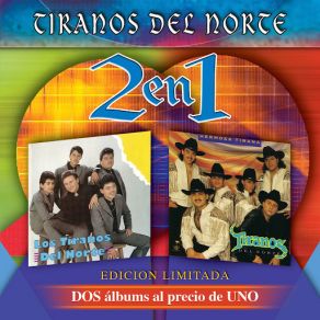 Download track Se Llevaron A Mi Novia Tiranos Del Norte