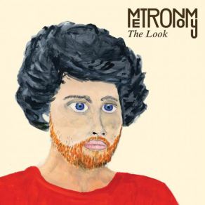 Download track The Look (Fred Falke Radio Edit) Metronomy