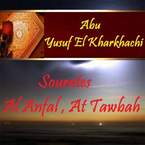 Download track Sourate At Tawbah, Pt. 2 (Qaloune Muratal) Abu Yusuf El Kharkhachi