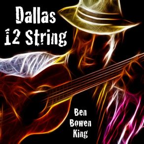 Download track Deep Ellum Boogie Ben Bowen King