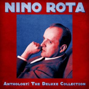 Download track E Arrivato Zampano! (From 'La Strada') (Remastered) Nino RotaLa Strada