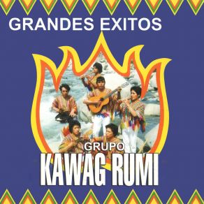 Download track Evolución Gruo Kawag Rumi