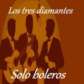 Download track Miénteme Más Los Tres Diamantes