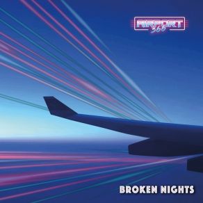 Download track Broken Nights Airport366