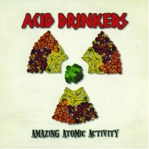 Download track Wake Up! Here Come The Acid Acid Drinkers