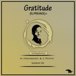 Download track Gratitude (M. Stravoravdis & G. Poulias Dub) DJ PREANCE