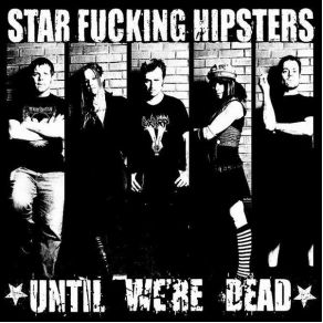 Download track Only Sleep Star Fucking Hipsters