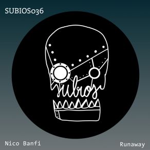 Download track Runaway Nico Banfi