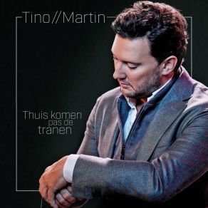 Download track Het Leven Gaat Zoals Het Gaat Tino Martin