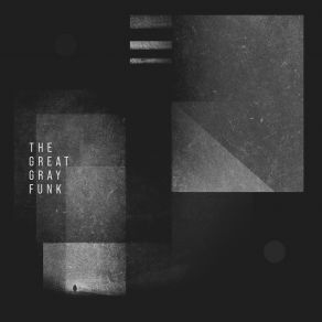 Download track Light And Grace The Great Gray Funk