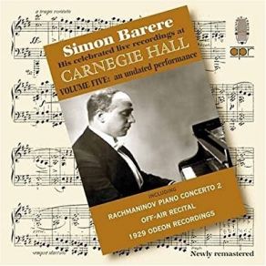 Download track 11 - Simon Barere - Chopin - Etude No. 8 In F, Op. 10 Simon Barere