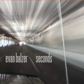 Download track When The Light Comes Evan Balzer