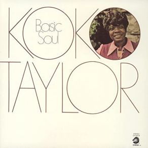 Download track Let Me Love You Baby Koko Taylor