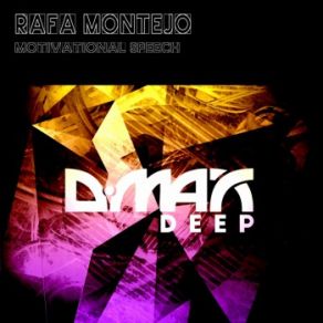 Download track Motivational Speech (Original Mix) Rafa Montejo