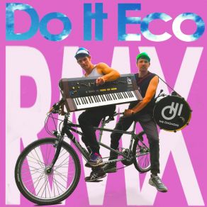 Download track Do It Eco The Ohohohs