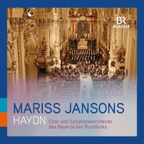 Download track Symphony No. 88 In G Major, Hob. I: 88: III. Menuetto. Allegretto-Trio (Live) Chor Des Bayerischen Rundfunks, Mariss Jansons, Symphonieorchester Des Bayerischen Rundfunks