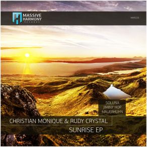 Download track Sunrise (Jiminy Hop Remix) Christian Monique, Rudy Crystal