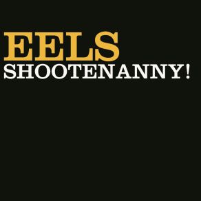 Download track All In A Days Work Eels