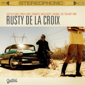 Download track Kingdom Of The World Rusty De La Croix