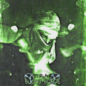 Download track BLOOD BLADE (Speed Up) DISRLANE